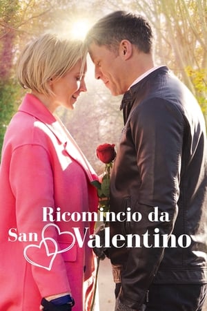 Poster Ricomincio da San Valentino 2017