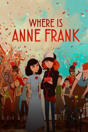 Poster Where Is Anne Frank 2021