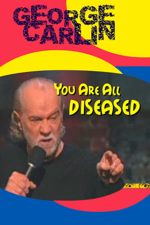 Poster George Carlin: You Are All Diseased 1999