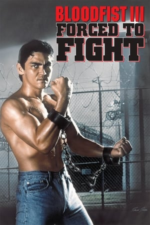 Poster Bloodfist III: Forced to Fight 1992