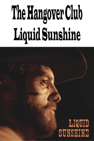 Poster The Hangover Club - Liquid Sunshine 2023