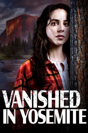 Poster Vanished in Yosemite 2023