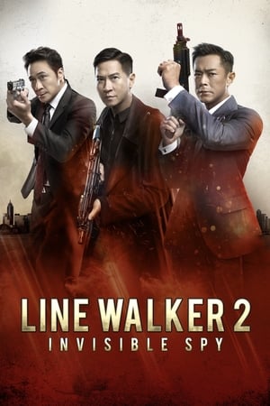Poster Line Walker 2: Invisible Spy 2019
