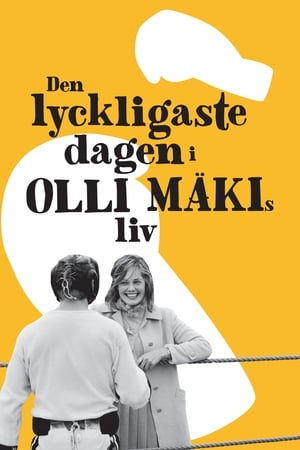Poster Den lyckligaste dagen i Olli Mäkis liv 2016