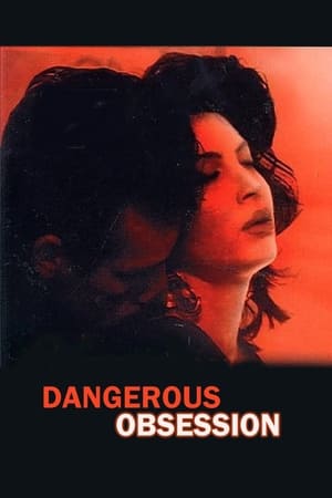 Image Dangerous Obsession