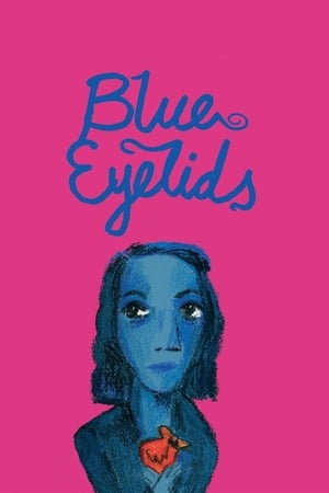 Poster Blue Eyelids 2007