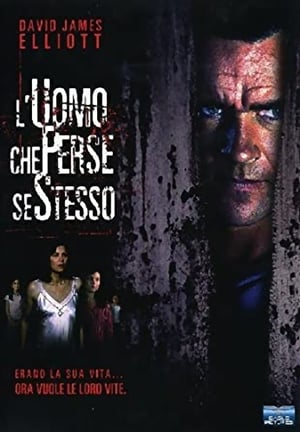Poster The Man Who Lost Himself 2005