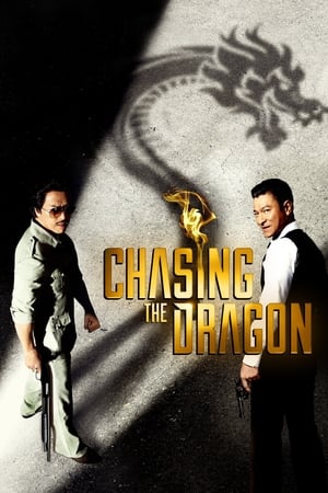 Poster Chasing the Dragon 2017