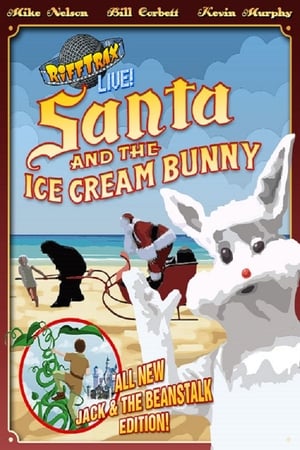 Poster RiffTrax Live: Santa and the Ice Cream Bunny 2015