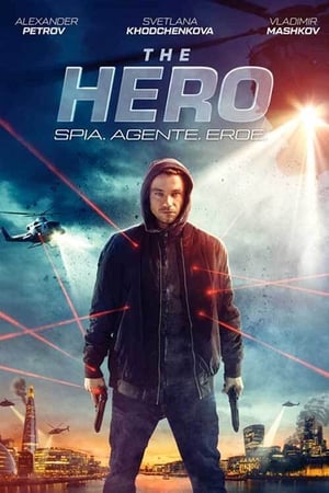 Poster The Hero - Spia. Agente. Eroe. 2019