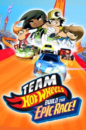 Poster Team Hot Wheels: Build the Epic Race 2015