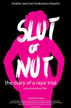 Image Slut or Nut: The Diary of a Rape Trial