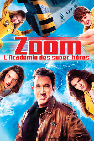 Poster Zoom : L'Académie des super-héros 2006
