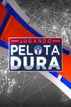 Poster Jugando Pelota Dura Stagione 1 2017