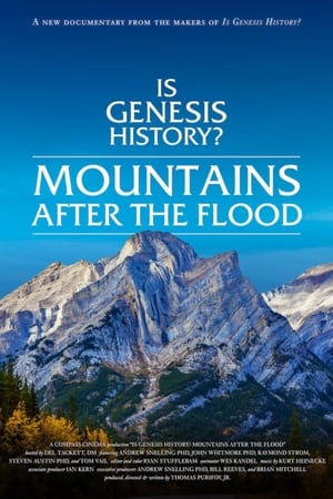 Poster Is Genesis History? Mountains After the Flood 2023