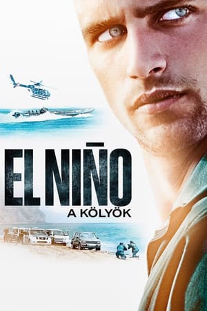 Poster El Nino - a kölyök 2014