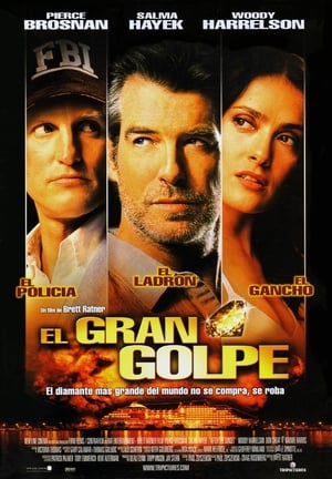Poster El gran golpe 2004