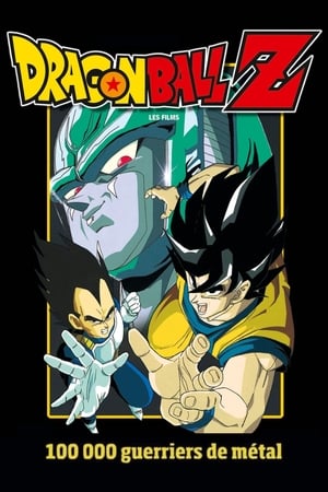 Poster Dragon Ball Z - Cent Mille Guerriers de métal 1992