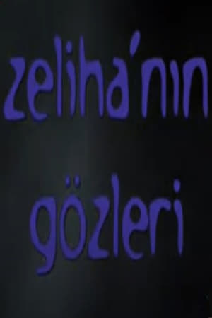 Poster Zeliha'nın Gözleri 2007