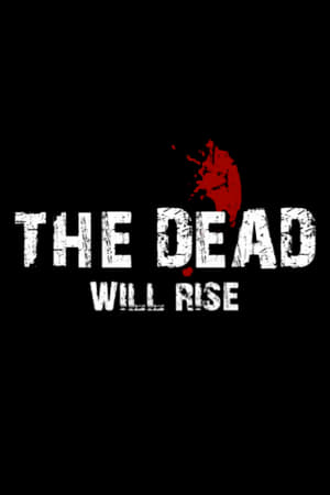 Image The Dead… Will Rise!