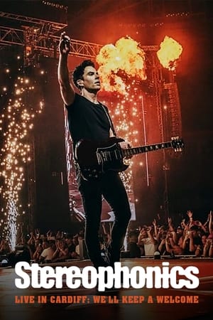 Poster Stereophonics Live in Cardiff: We'll Keep a Welcome 2022