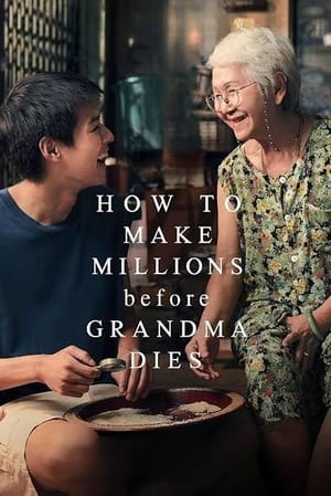 Poster How to Make Millions Before Grandma Dies 2024