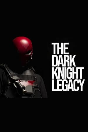Poster The Dark Knight Legacy 2013