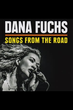 Poster Dana Fuchs - Songs From The Road 2014