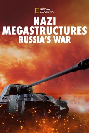 Poster Nazi Megastructures: Guerre en Russie 2018