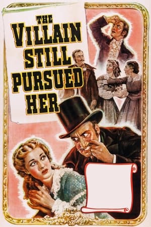 Poster The Villain Still Pursued Her 1940