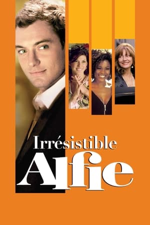 Poster Irrésistible Alfie 2004