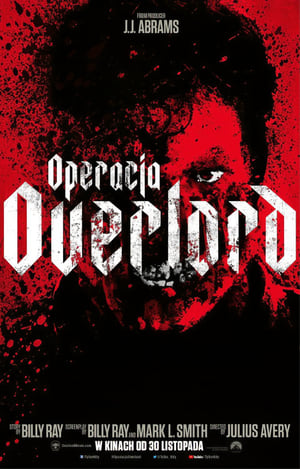 Poster Operacja Overlord 2018