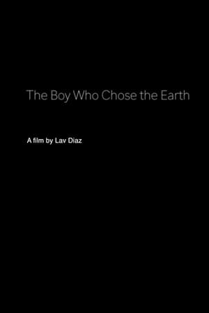 Poster The Boy Who Chose the Earth 2018