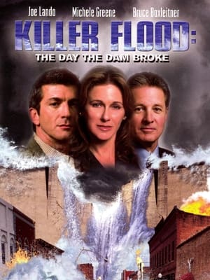 Poster Killer Flood: The Day the Dam Broke 2003