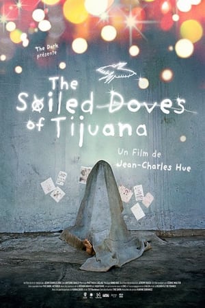 Poster The Soiled Doves of Tijuana 2023