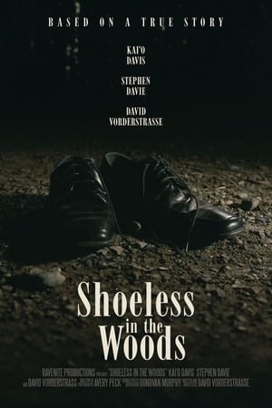Poster Shoeless in the Woods 2022