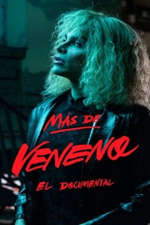 Poster Más de Veneno: El Documental 2020