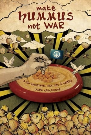 Poster Make Hummus Not War 2012