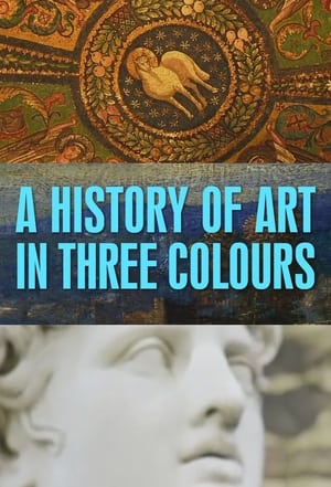 Poster A History of Art in Three Colours 2012
