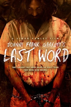 Poster Johnny Frank Garrett's Last Word 2016