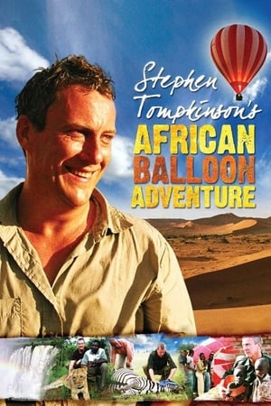 Poster Stephen Tompkinson's African Balloon Adventure 2009