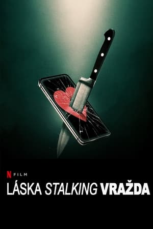 Poster Láska, stalking, vražda 2024