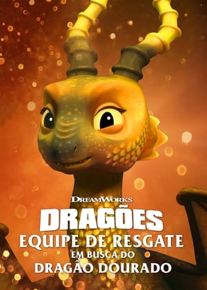 Image Dragões: Equipa de Resgate: Em busca do Dragão Dourado