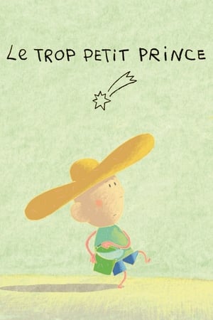 Poster Le Trop Petit Prince 2003