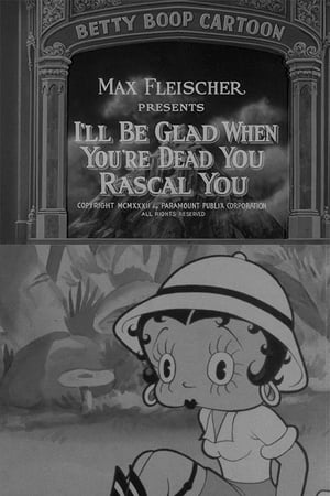 Poster I'll Be Glad When You're Dead You Rascal You 1932