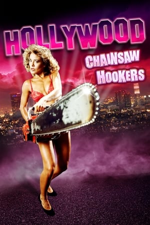Poster Hollywood Chainsaw Hookers 1988