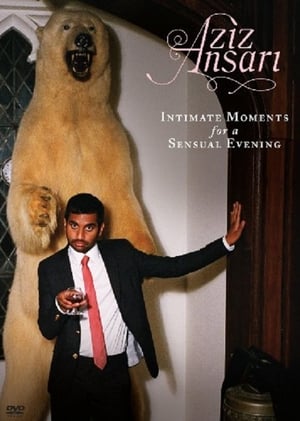 Poster Aziz Ansari: Intimate Moments for a Sensual Evening 2010