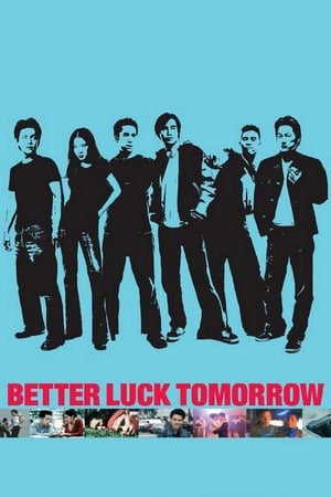 Poster Better Luck Tomorrow 2002