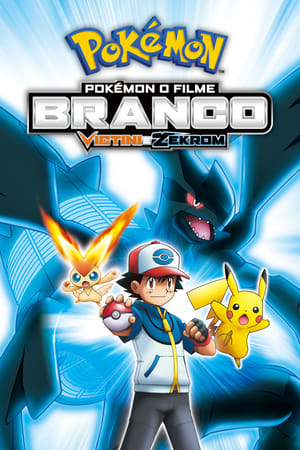 Poster Pokémon O Filme: Branco - Victini e Zekrom 2011