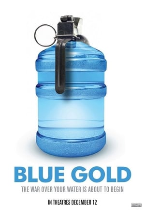 Poster Blue Gold: World Water Wars 2008